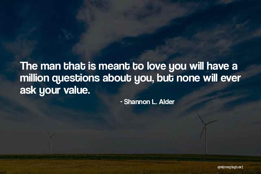 Pursuing What You Love Quotes By Shannon L. Alder