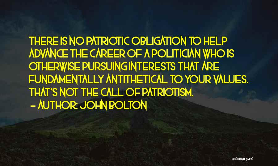 Pursuing Your Career Quotes By John Bolton