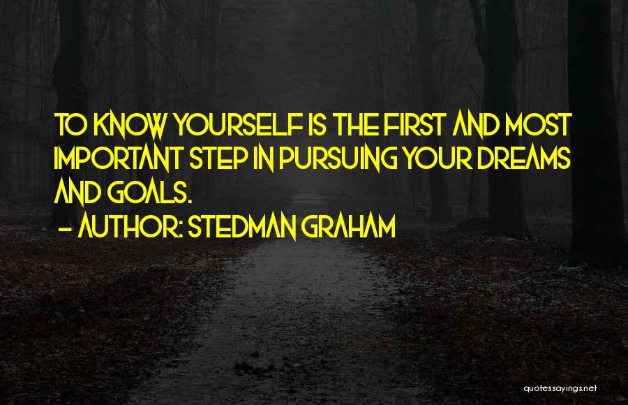 Pursuing Your Dream Quotes By Stedman Graham