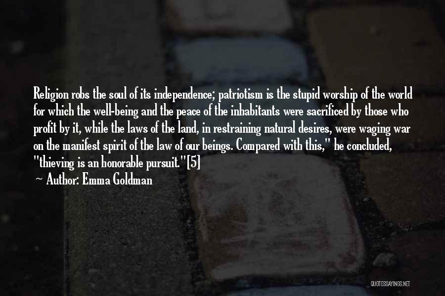 Pursuit For Peace Quotes By Emma Goldman