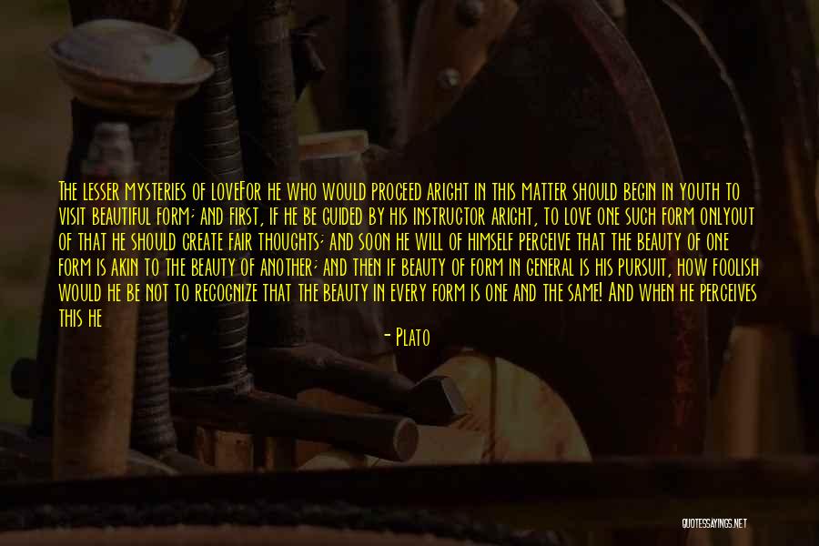 Pursuit Of Beauty Quotes By Plato Pursuit Of Beauty Quotes By Plato
