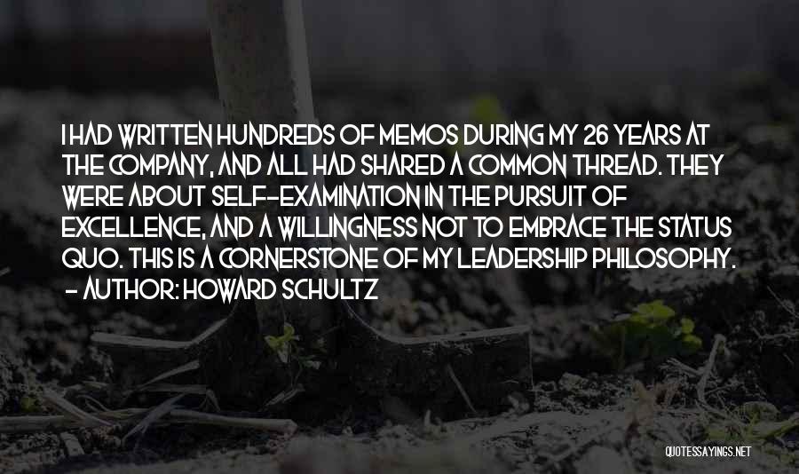 Pursuit Of Excellence Quotes By Howard Schultz
