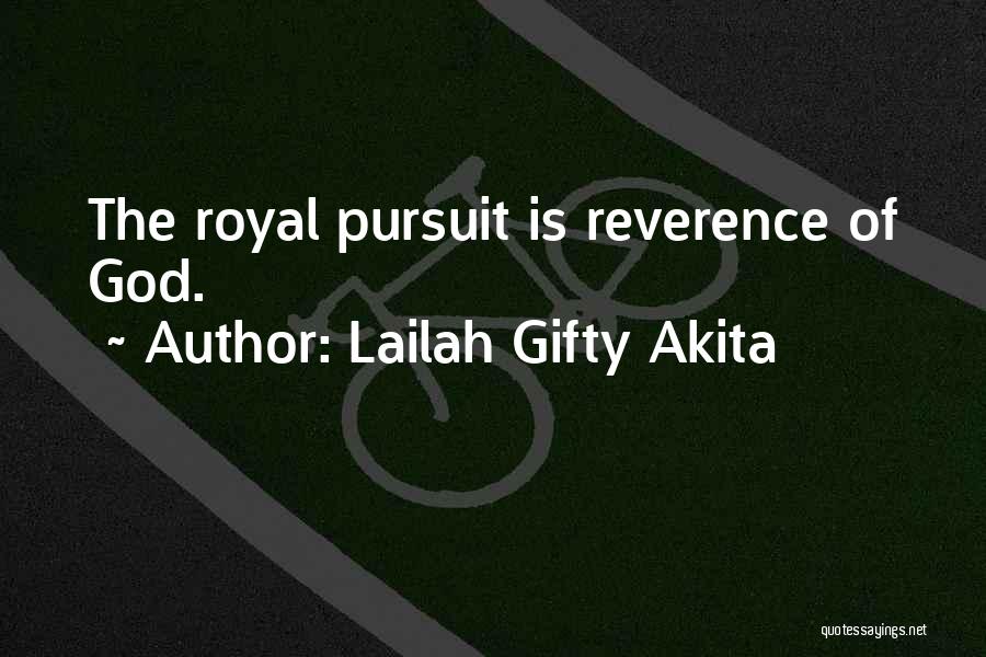 Pursuit Of God Quotes By Lailah Gifty Akita