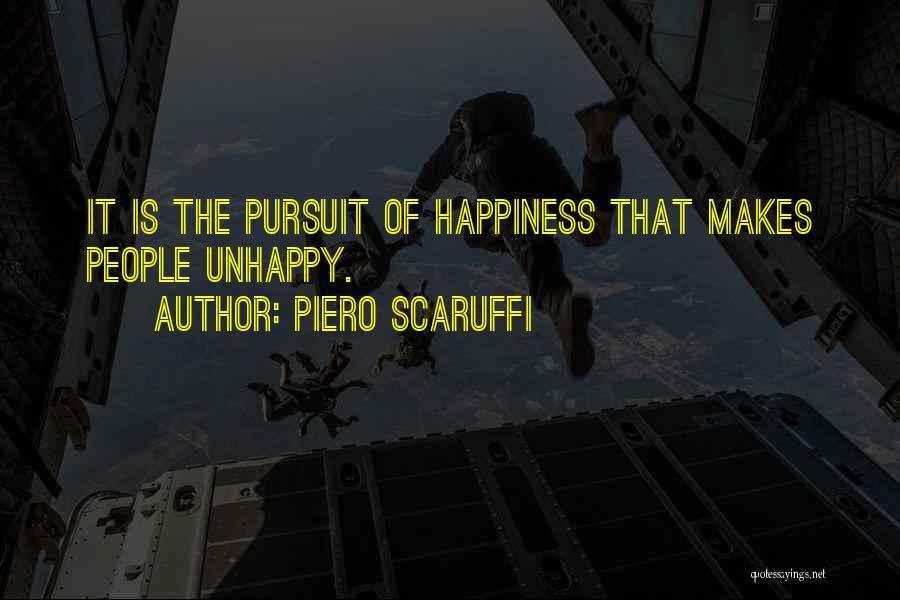 Pursuit Of Happiness Quotes By Piero Scaruffi