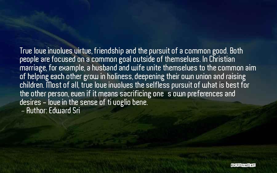 Pursuit Of Holiness Quotes By Edward Sri