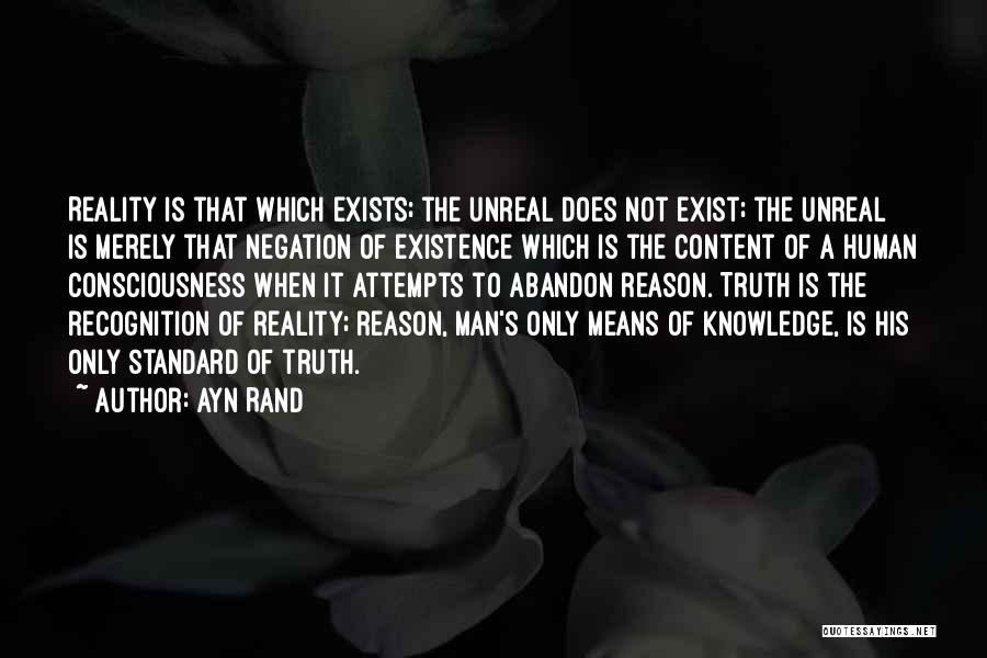 Pursuit Of Truth Quotes By Ayn Rand