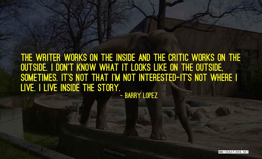 Purusha And Prakriti Quotes By Barry Lopez Purusha And Prakriti Quotes By Barry Lopez