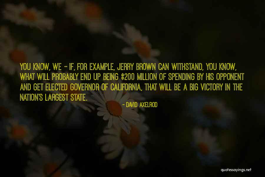 Purushan Vs Pondatti Quotes By David Axelrod Purushan Vs Pondatti Quotes By David Axelrod