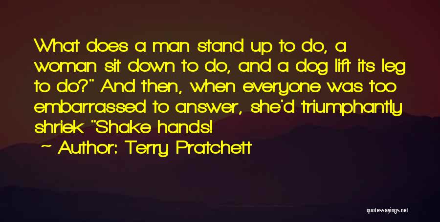 Purushottam Sharma Quotes By Terry Pratchett