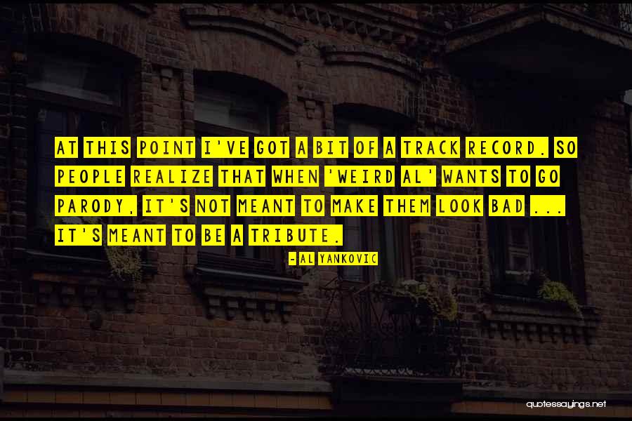 Purvee Kumar Quotes By Al Yankovic Purvee Kumar Quotes By Al Yankovic