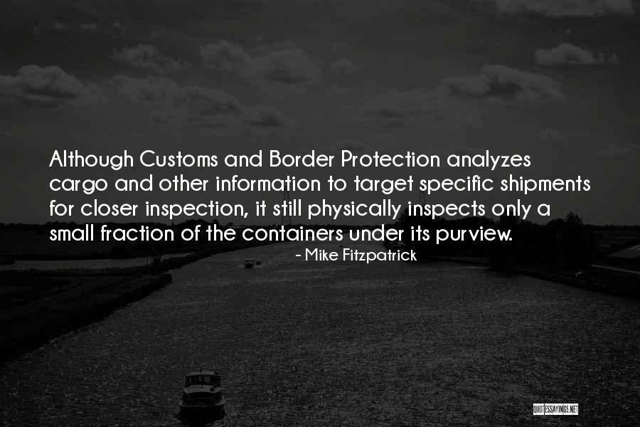 Purview Quotes By Mike Fitzpatrick Purview Quotes By Mike Fitzpatrick