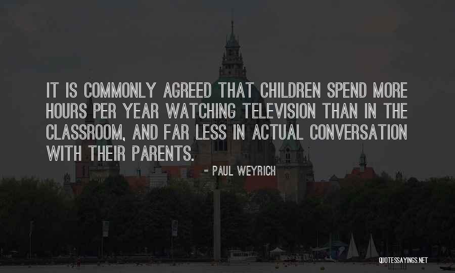 Purvini Quotes By Paul Weyrich Purvini Quotes By Paul Weyrich
