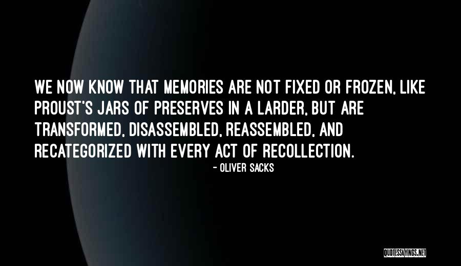 Purvo Padangos Quotes By Oliver Sacks Purvo Padangos Quotes By Oliver Sacks