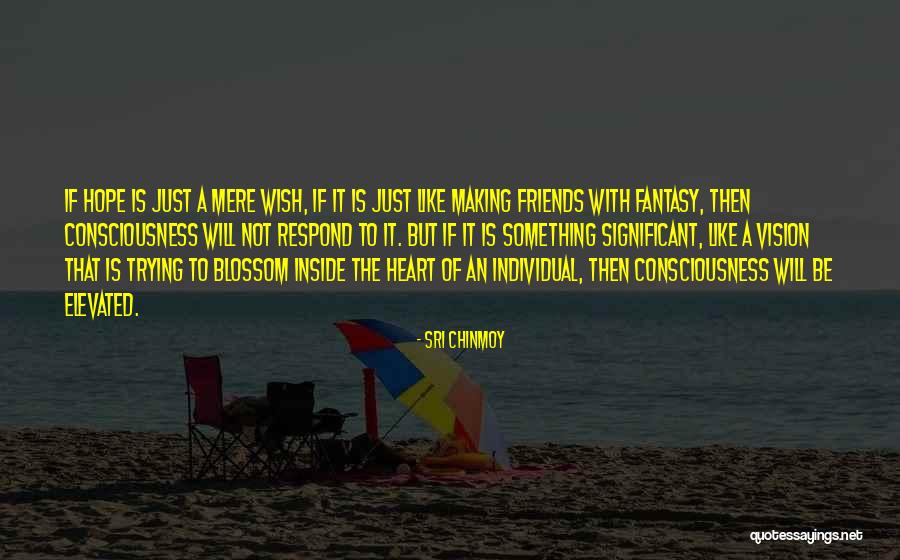 Purvo Vonios Quotes By Sri Chinmoy Purvo Vonios Quotes By Sri Chinmoy