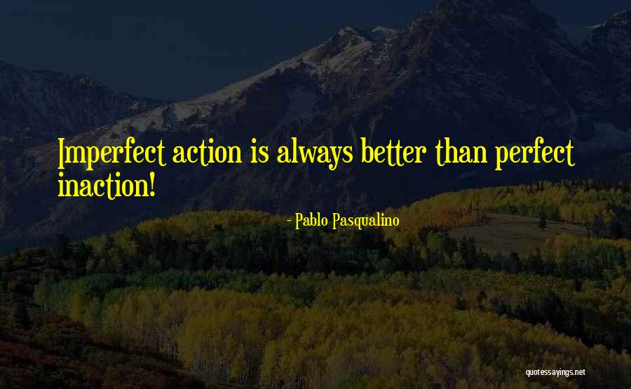 Pusat Perkembangan Quotes By Pablo Pasqualino Pusat Perkembangan Quotes By Pablo Pasqualino