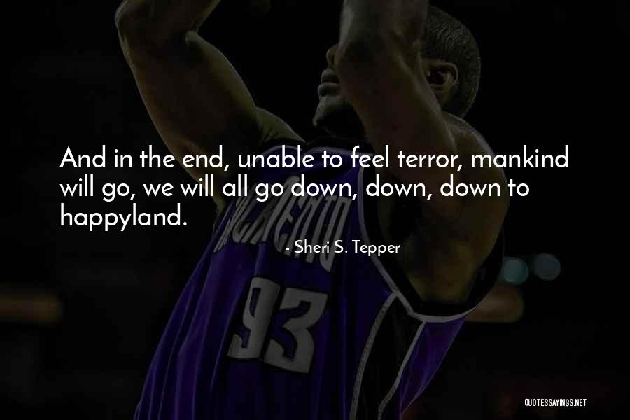 Puscus Police Quotes By Sheri S. Tepper Puscus Police Quotes By Sheri S. Tepper