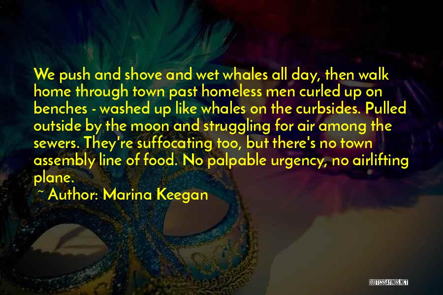Push And Shove Quotes By Marina Keegan