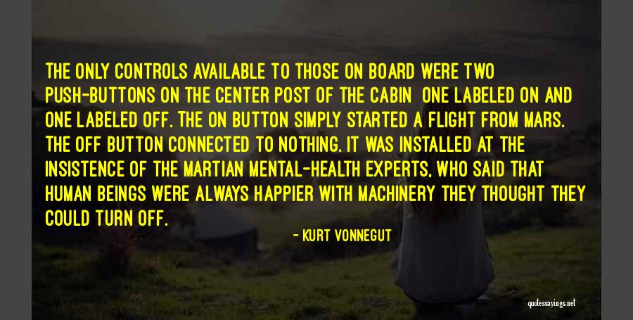 Push Button On Quotes By Kurt Vonnegut Push Button On Quotes By Kurt Vonnegut