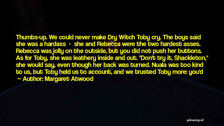 Push Buttons Quotes By Margaret Atwood