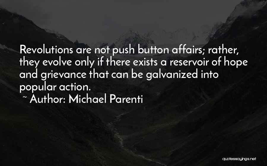 Push Buttons Quotes By Michael Parenti