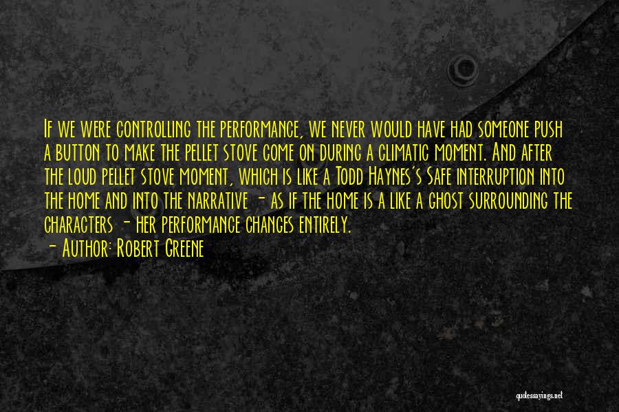 Push Buttons Quotes By Robert Greene