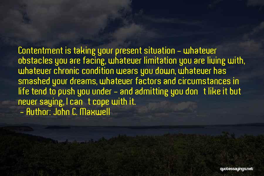 Push Down Quotes By John C. Maxwell