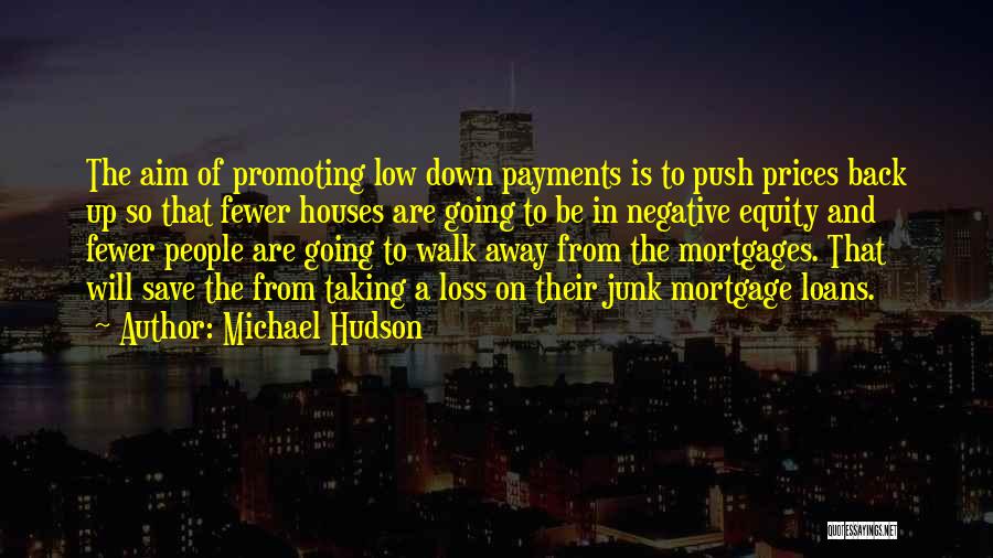 Push Down Quotes By Michael Hudson