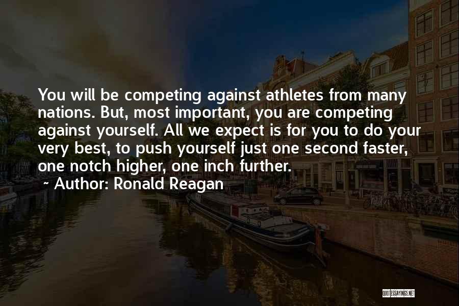 Push Further Quotes By Ronald Reagan