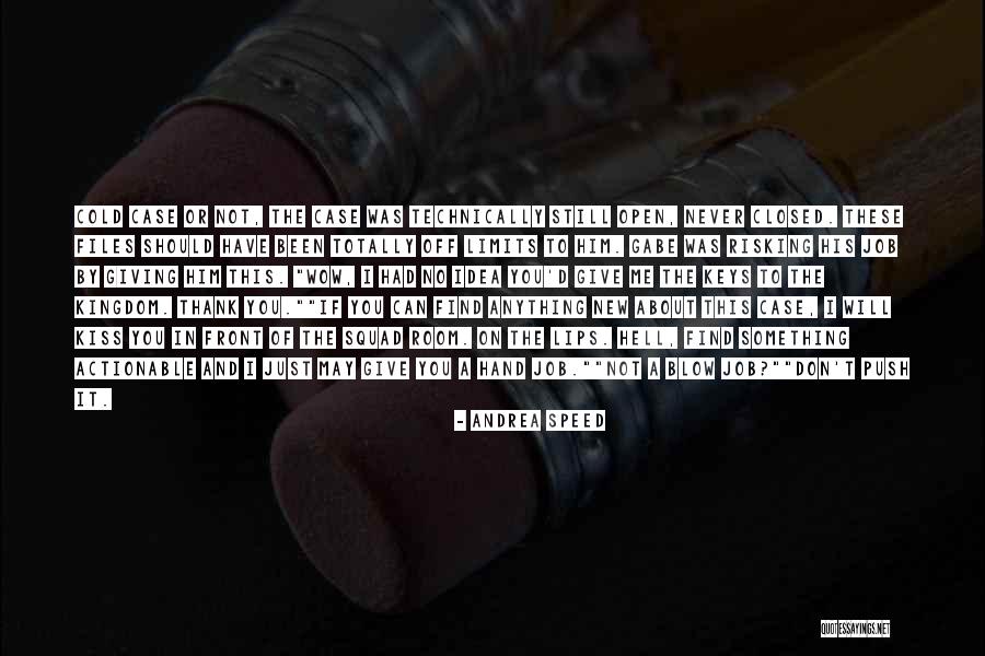 Push Me To My Limits Quotes By Andrea Speed Push Me To My Limits Quotes By Andrea Speed