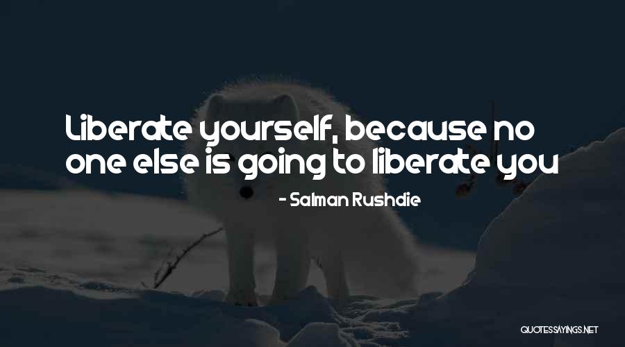 Push Motivation Quotes By Salman Rushdie Push Motivation Quotes By Salman Rushdie