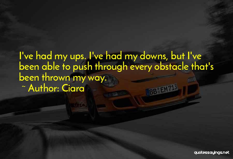Push Ups Quotes By Ciara