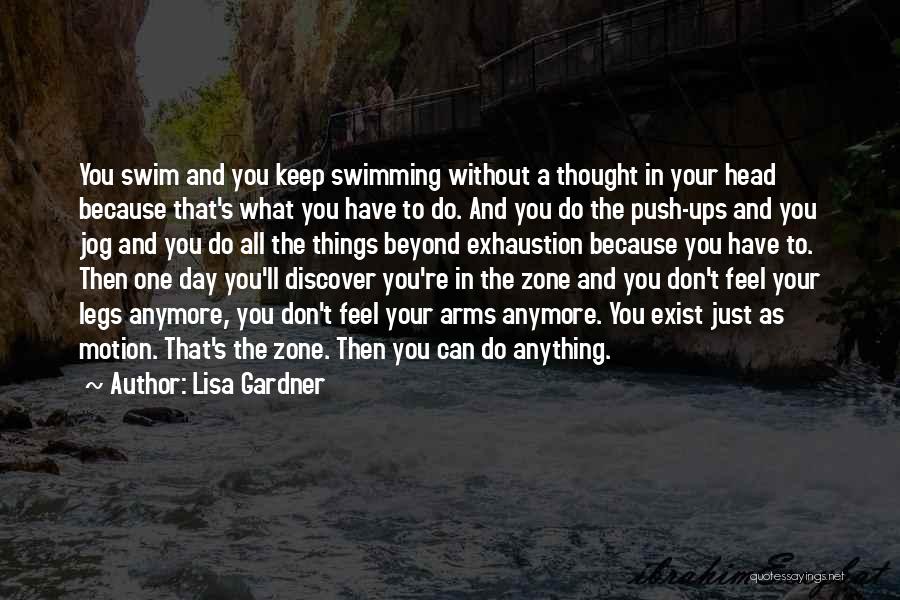 Push Ups Quotes By Lisa Gardner