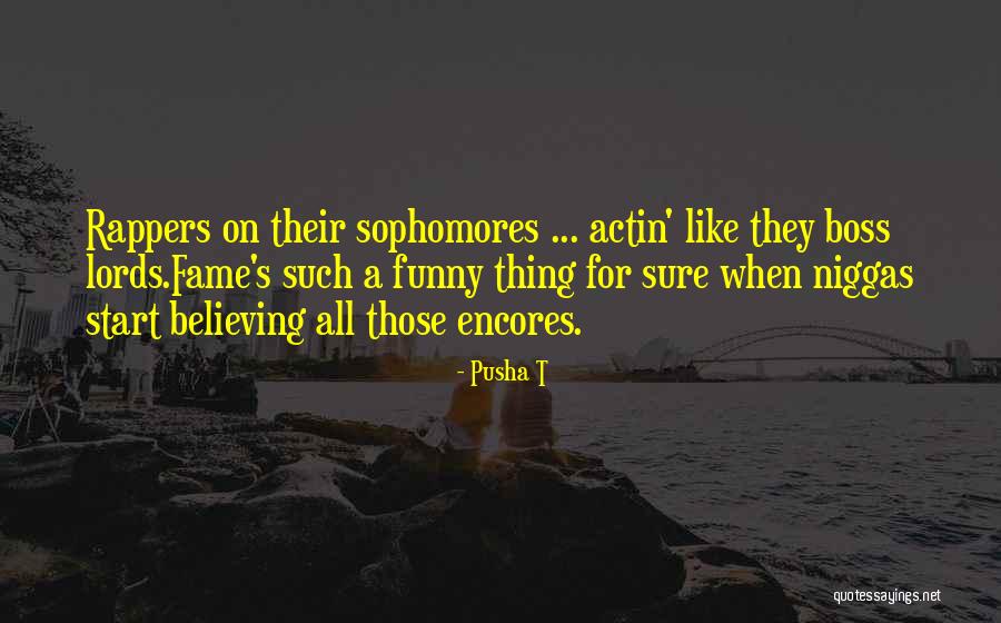 Pusha T Quotes 2091788 Pusha T Quotes 2091788