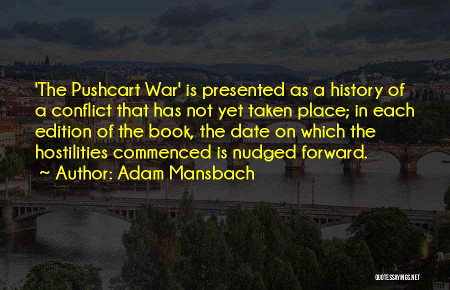 Pushcart Quotes By Adam Mansbach
