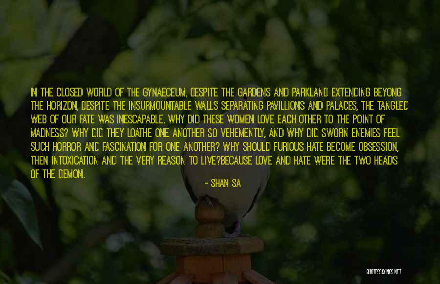 Pushcarts Quotes By Shan Sa Pushcarts Quotes By Shan Sa