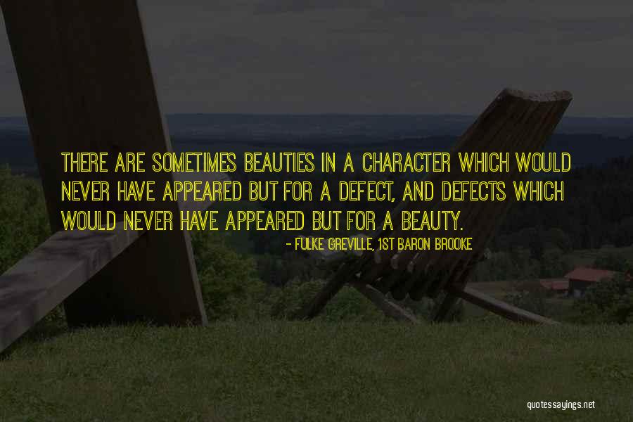 Pushcarts Unlimited Quotes By Fulke Greville, 1st Baron Brooke Pushcarts Unlimited Quotes By Fulke Greville, 1st Baron Brooke