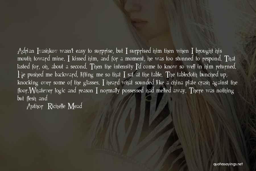 Pushed Me Away Quotes By Richelle Mead