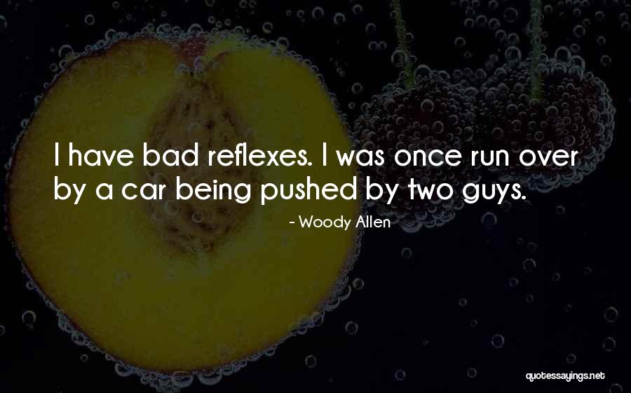 Pushed Over Quotes By Woody Allen Pushed Over Quotes By Woody Allen