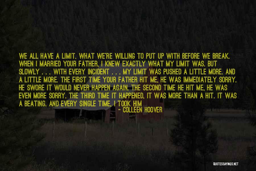 Pushed To The Limit Quotes By Colleen Hoover Pushed To The Limit Quotes By Colleen Hoover
