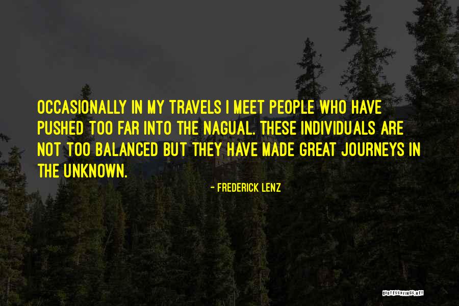 Pushed Too Far Quotes By Frederick Lenz Pushed Too Far Quotes By Frederick Lenz