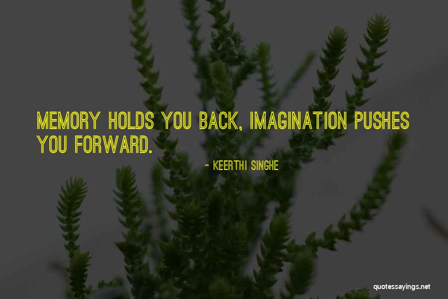 Pushes Quotes By Keerthi Singhe Pushes Quotes By Keerthi Singhe