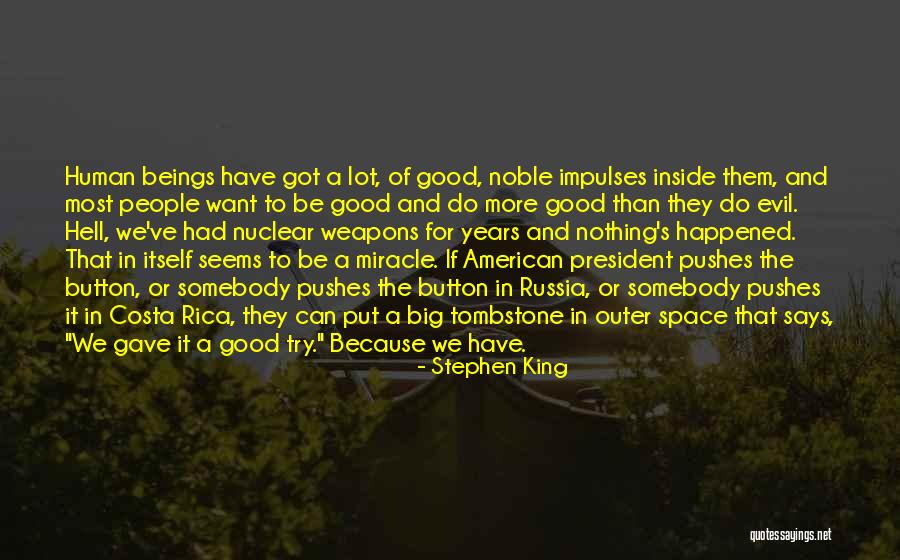Pushes Quotes By Stephen King Pushes Quotes By Stephen King