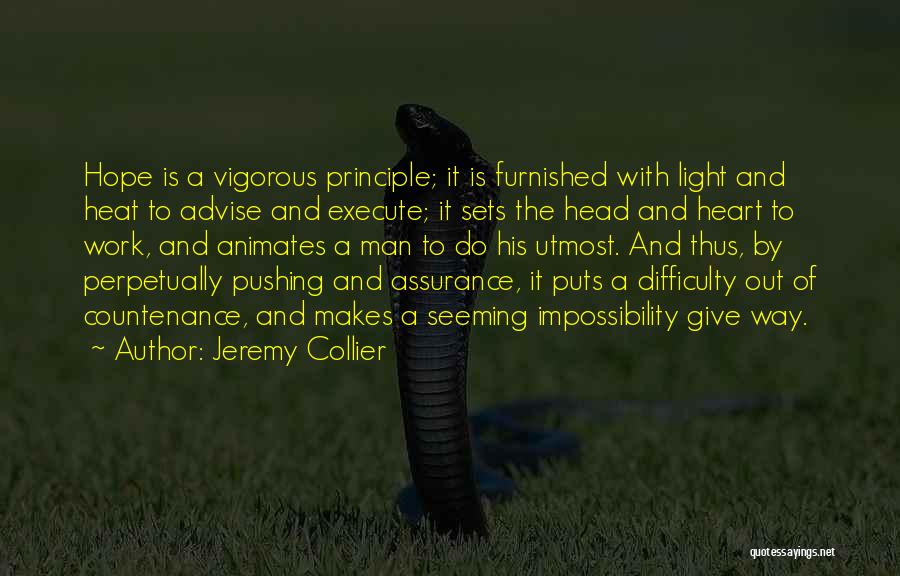 Pushing A Man Too Far Quotes By Jeremy Collier