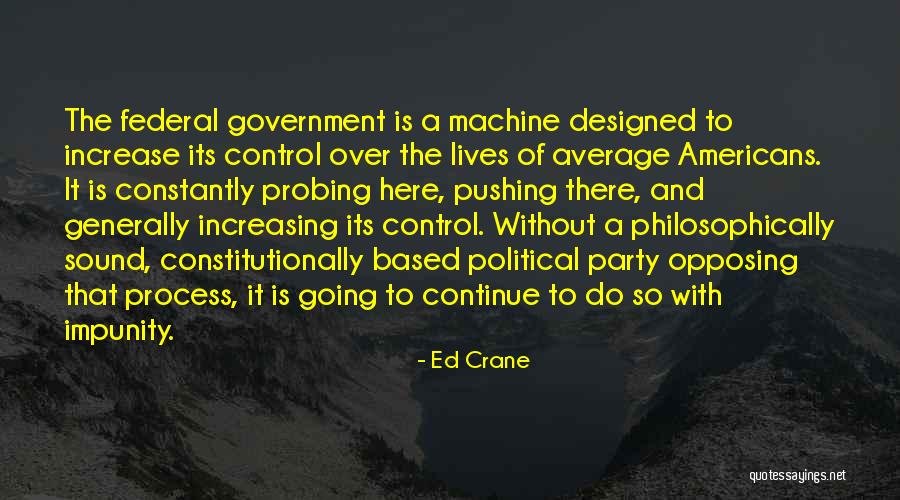 Pushing It Quotes By Ed Crane Pushing It Quotes By Ed Crane