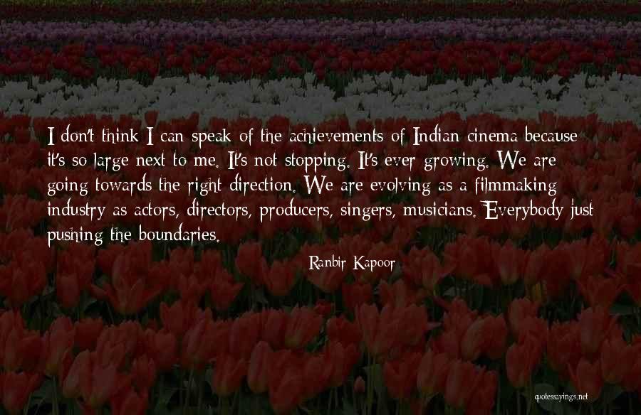 Pushing It Quotes By Ranbir Kapoor Pushing It Quotes By Ranbir Kapoor