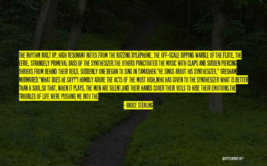 Pushing Life Quotes By Bruce Sterling Pushing Life Quotes By Bruce Sterling