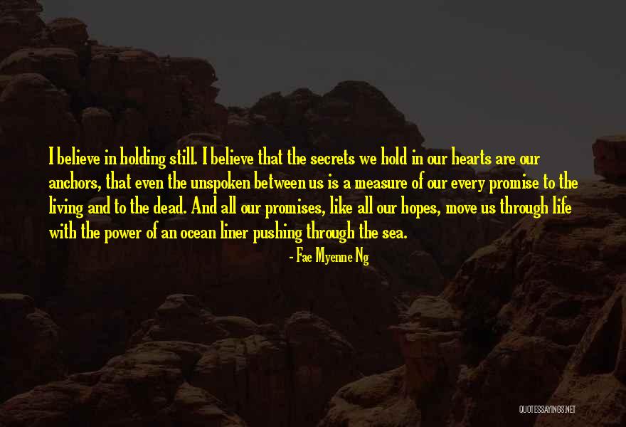 Pushing Life Quotes By Fae Myenne Ng Pushing Life Quotes By Fae Myenne Ng