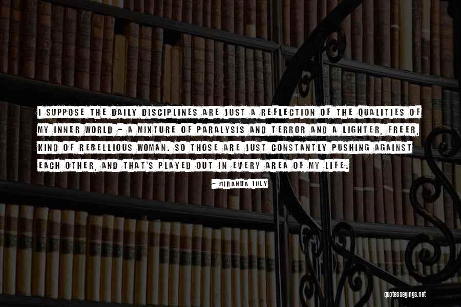 Pushing Life Quotes By Miranda July Pushing Life Quotes By Miranda July