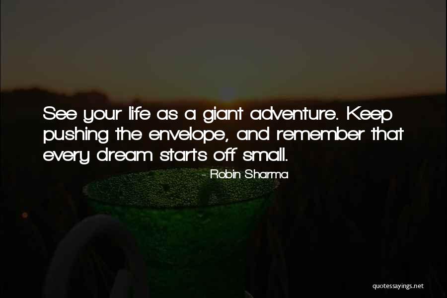 Pushing Life Quotes By Robin Sharma Pushing Life Quotes By Robin Sharma