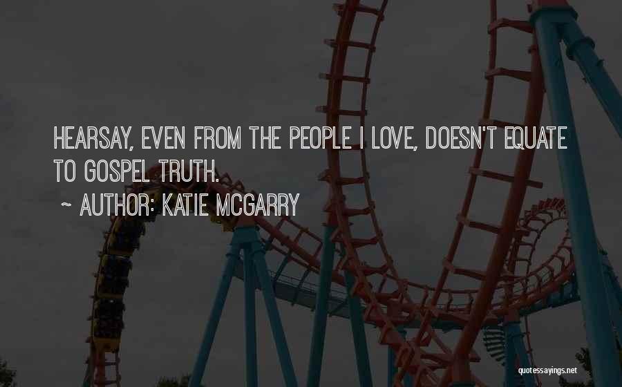 Pushing Limits Quotes By Katie McGarry
